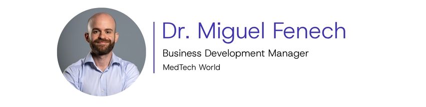 Dr. Miguel Fenech, Business Development Manager, MedTech World