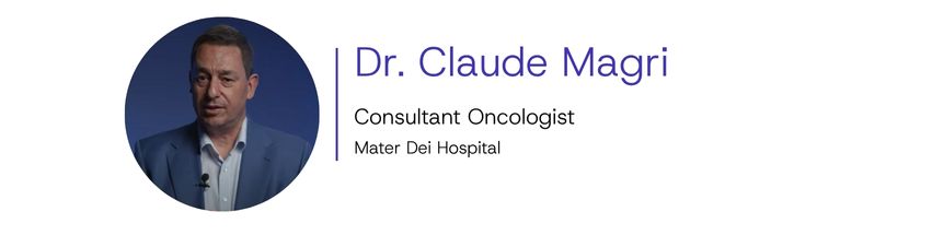 Dr. Claude Magri, Consultant Oncologist, Mater Dei Hospital