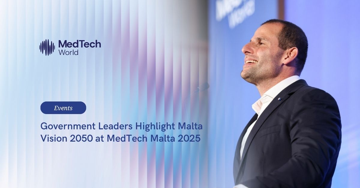 Government leaders highlight Malta Vision 2050 at MedTech Malta 2025 
