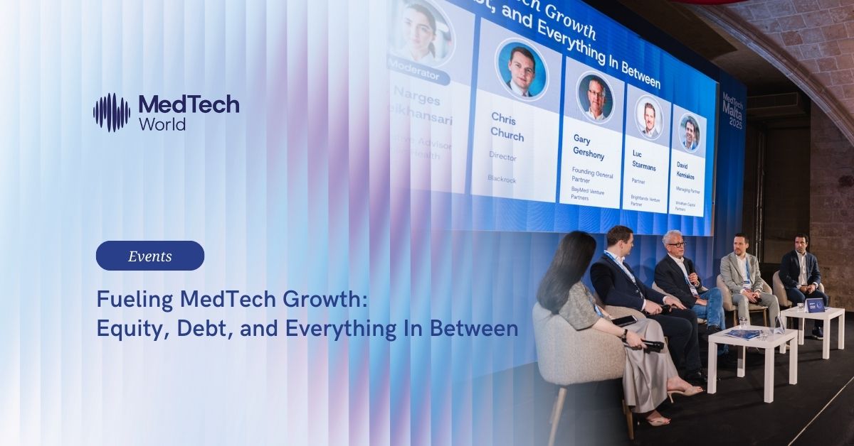 Fueling MedTech growth: Equity, debt, and everything in between