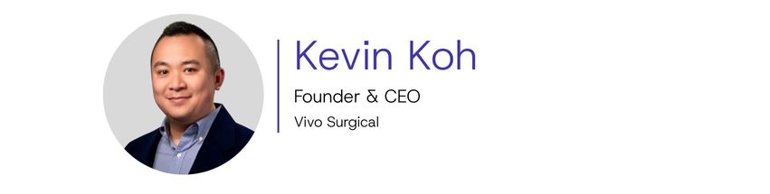 Kevin Koh, Founder and CEO of Vivo Surgical