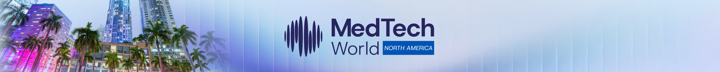 MedTech World North America | West Palm Beach, May 11-13