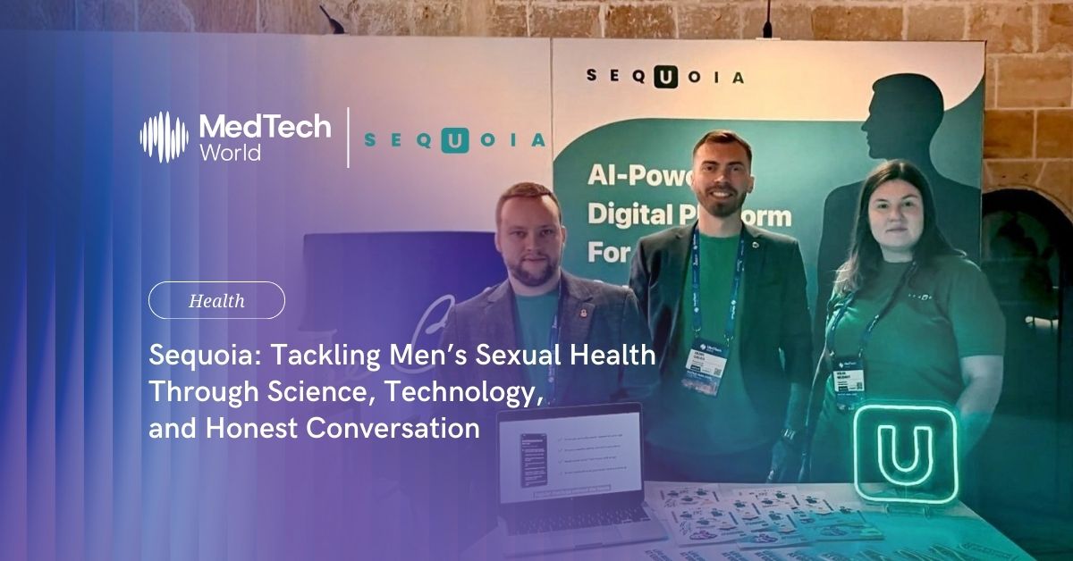 Sequoia: Tackling men’s sexual health through science, technology, and honest conversation
