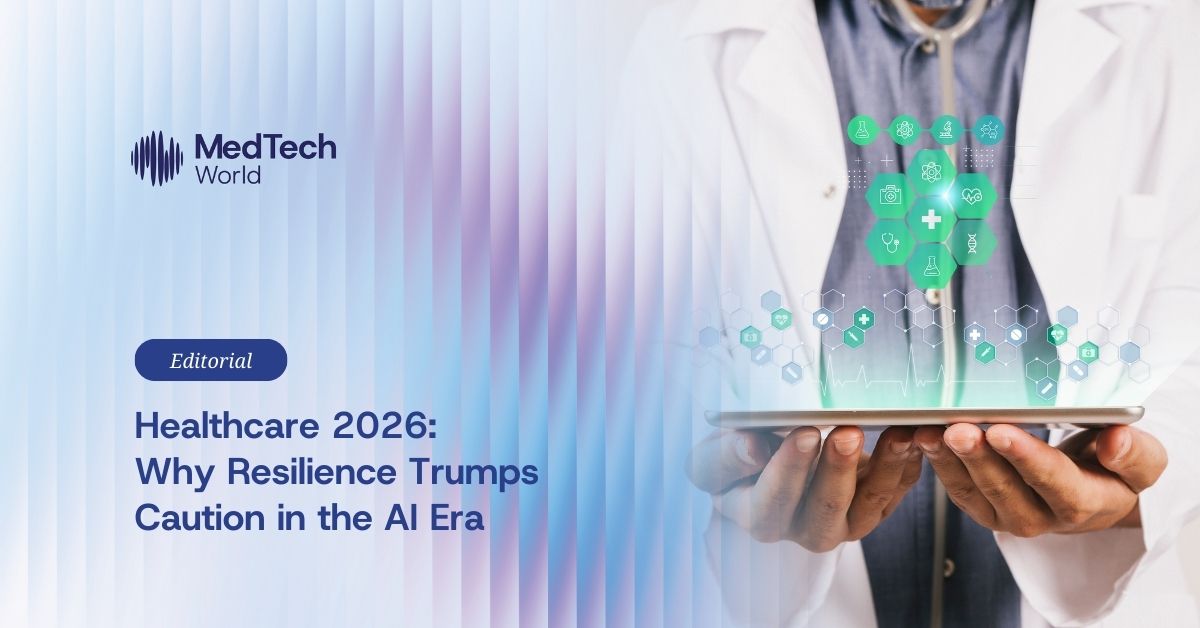 Healthcare 2026：AI 时代，韧性比谨慎更重要 