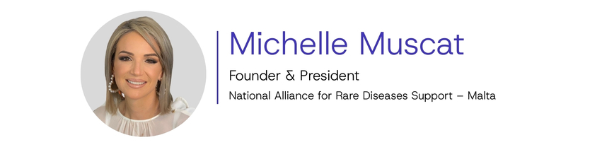 Michelle Muscat, Founder and President of the National Alliance for Rare Diseases Support – Malta