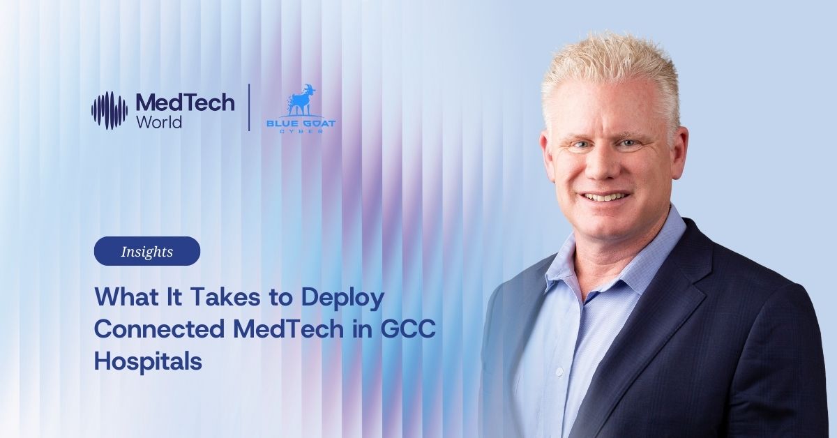 “Approved” to “Deployed”: The cybersecurity evidence GCC hospitals expect before they put connected MedTech on the network