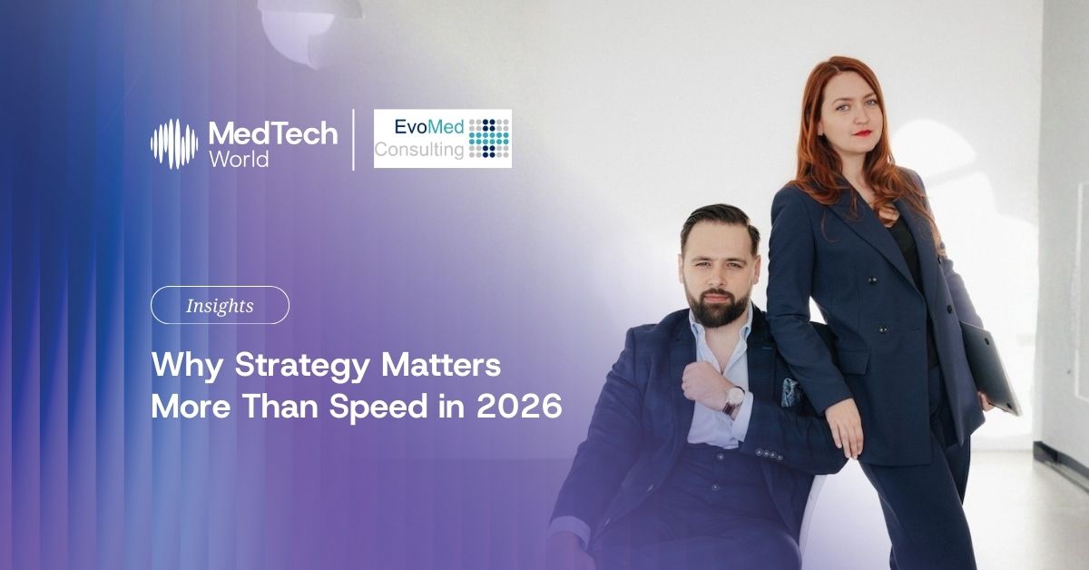Scaling MedTech in the Middle East: Why strategy matters more than speed in 2026