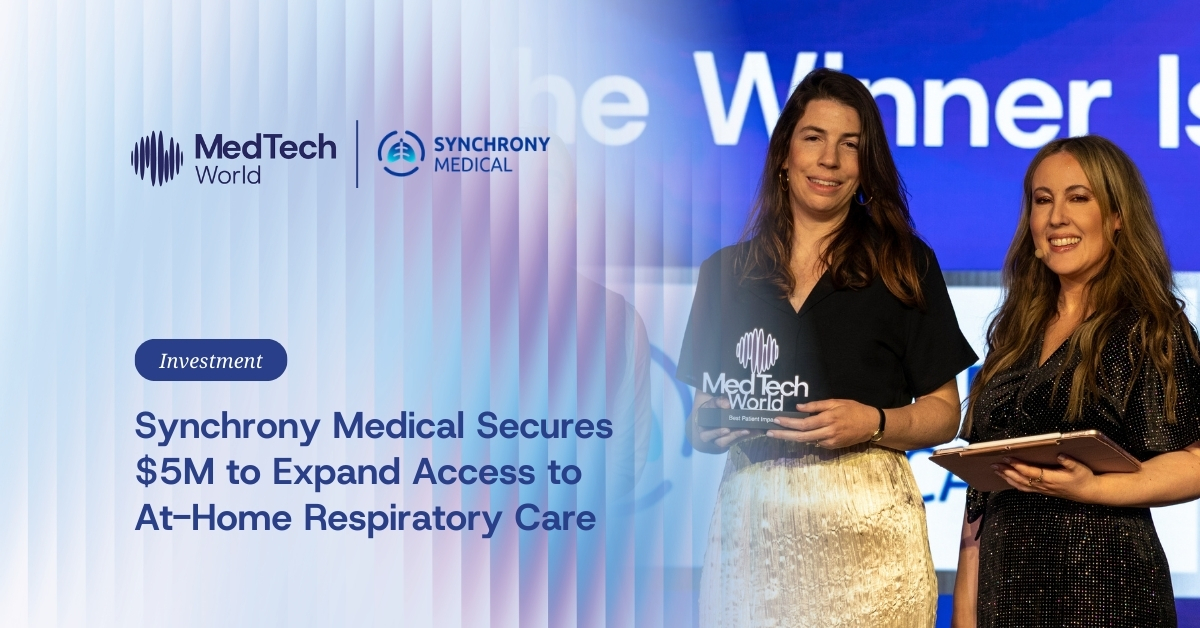 Synchrony Medical secures $5M to expand access to at-home respiratory care following ‘Best Patient Impact’ win 