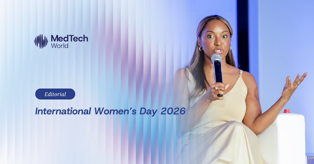 International Women’s Day 2026: Women leaders in MedTech on outcomes, investment, and innovation