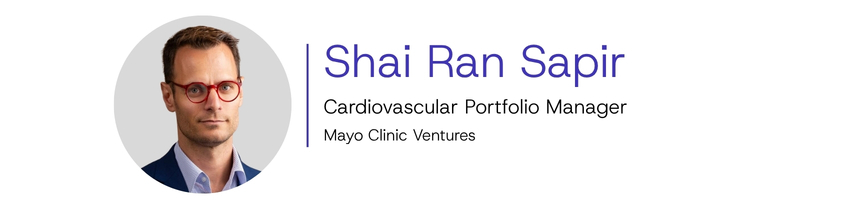 Judge: Shai Ran Sapir | Cardiovascular Portfolio Manager, Mayo Clinic Ventures