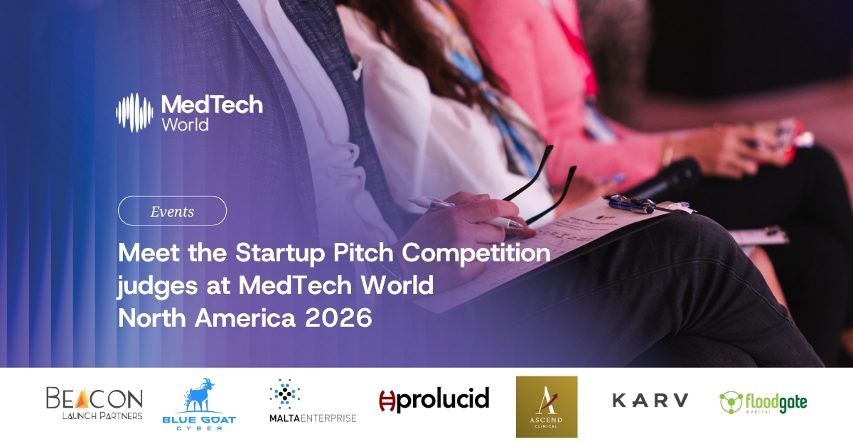 Meet the Startup Pitch Competition judges at MedTech World North America 2026
