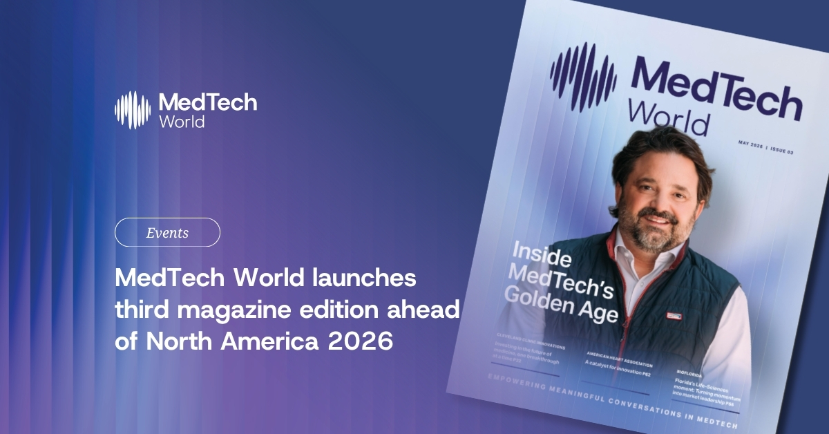 MedTech World launches third magazine edition ahead of North America 2026