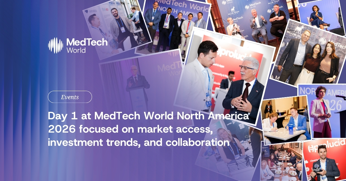 Day 1 at MedTech World North America 2026 focused on market access, investment trends, and collaboration