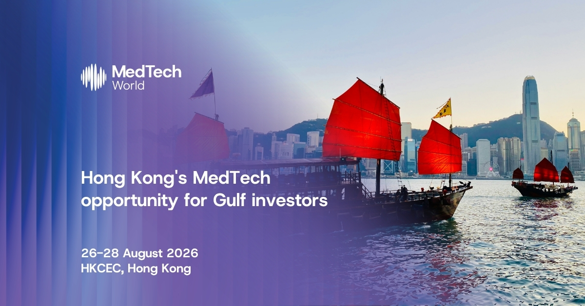 Vision 2030 meets the Greater Bay Area: Hong Kong’s case for Arab MedTech investment